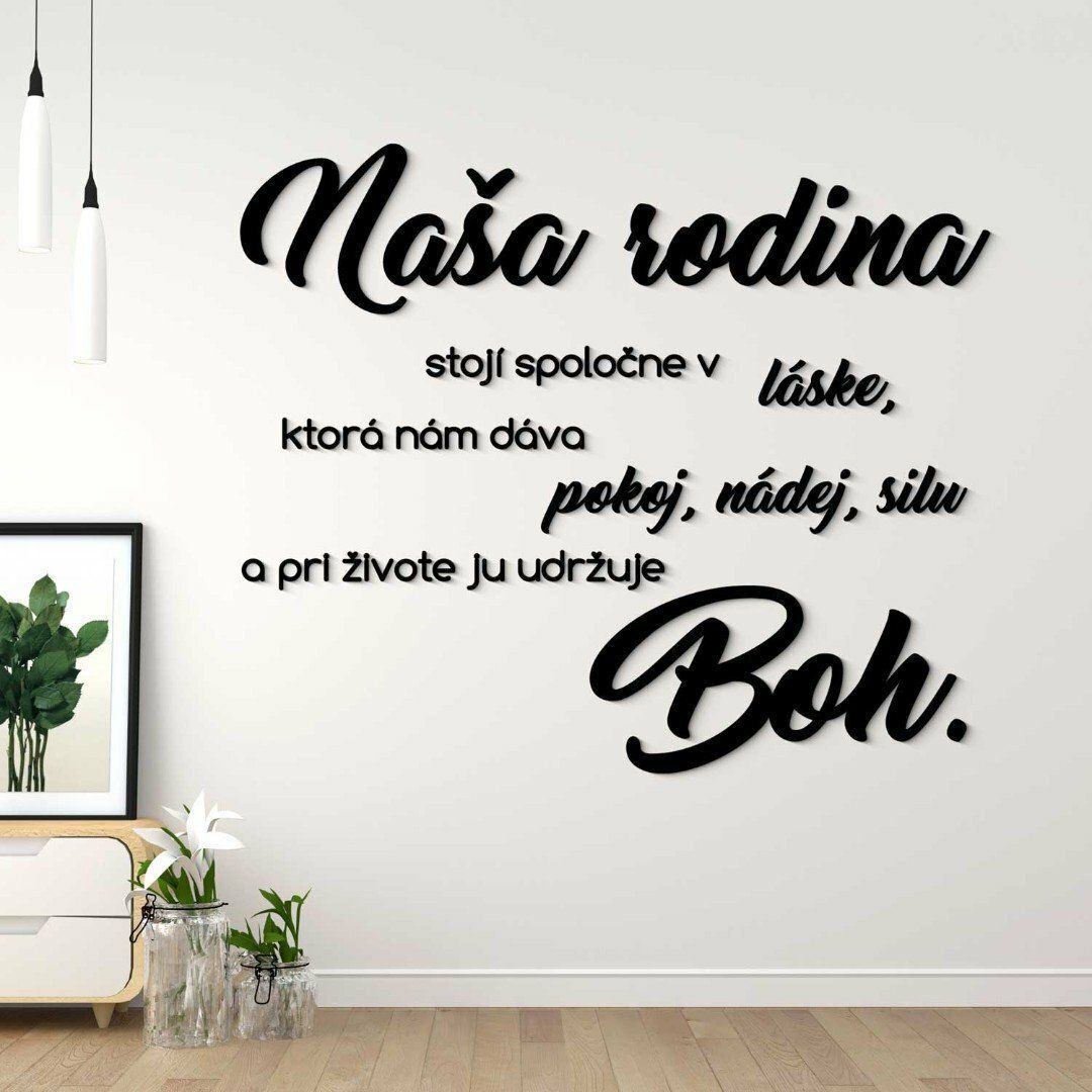 Citát na stenu - Naša rodina a Boh