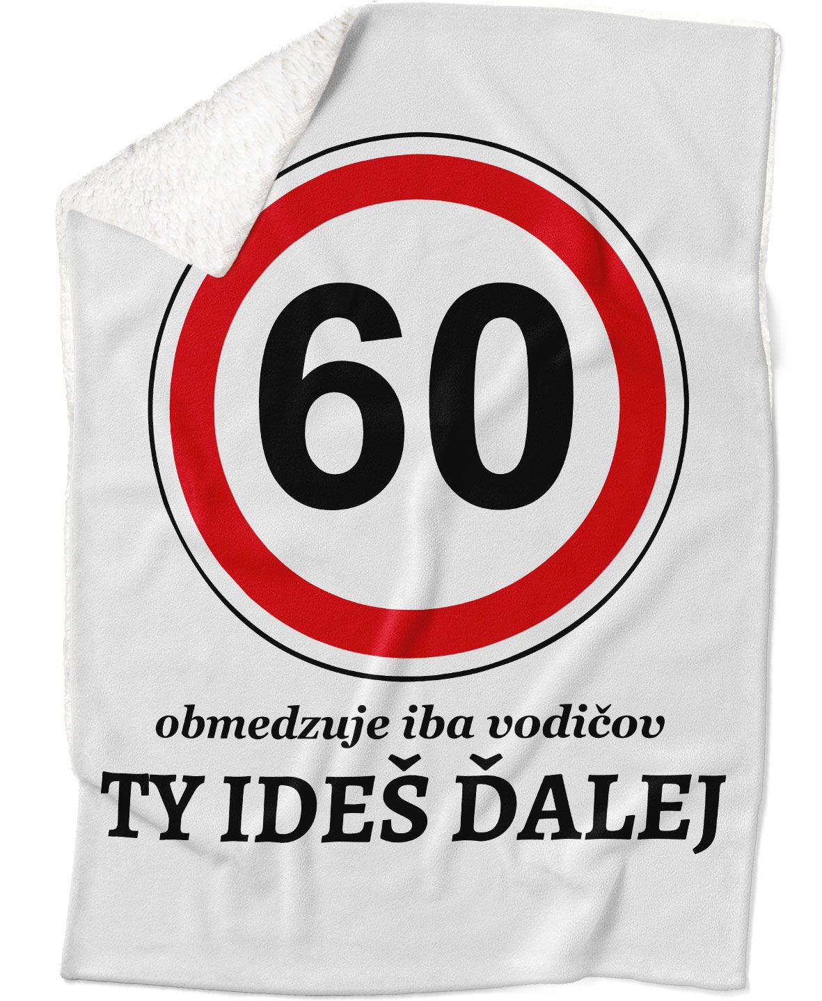 Deka Ty jedeš dál (vek: 60, Podšitie baránkom: ÁNO)