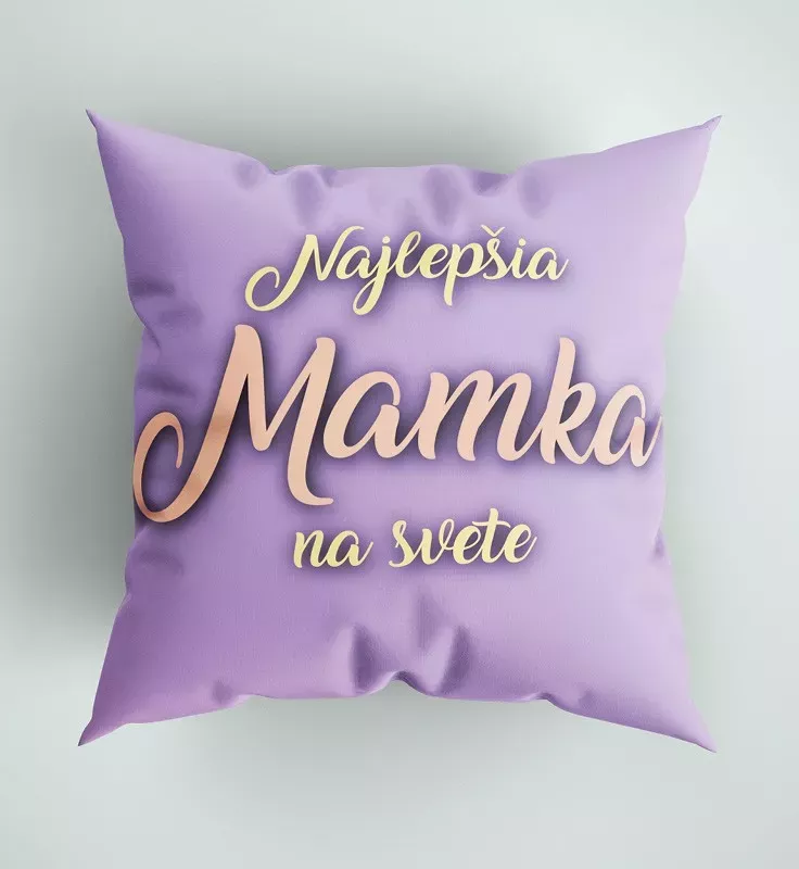 Vankúš Najlepšia mamka na svete