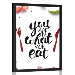 Plagát s nápisom - You are what you eat - 60x90 black