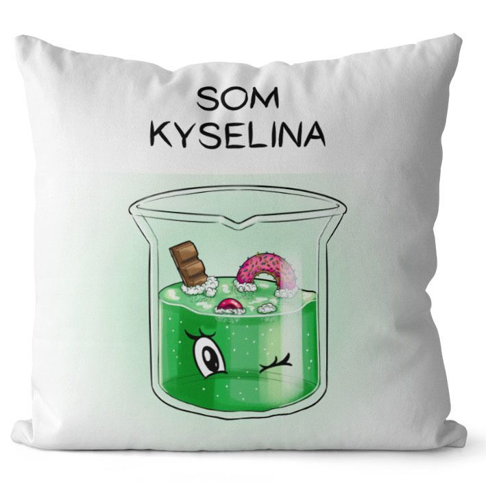 Vankúš Som kyselina (Veľkosť: 55 x 55 cm)