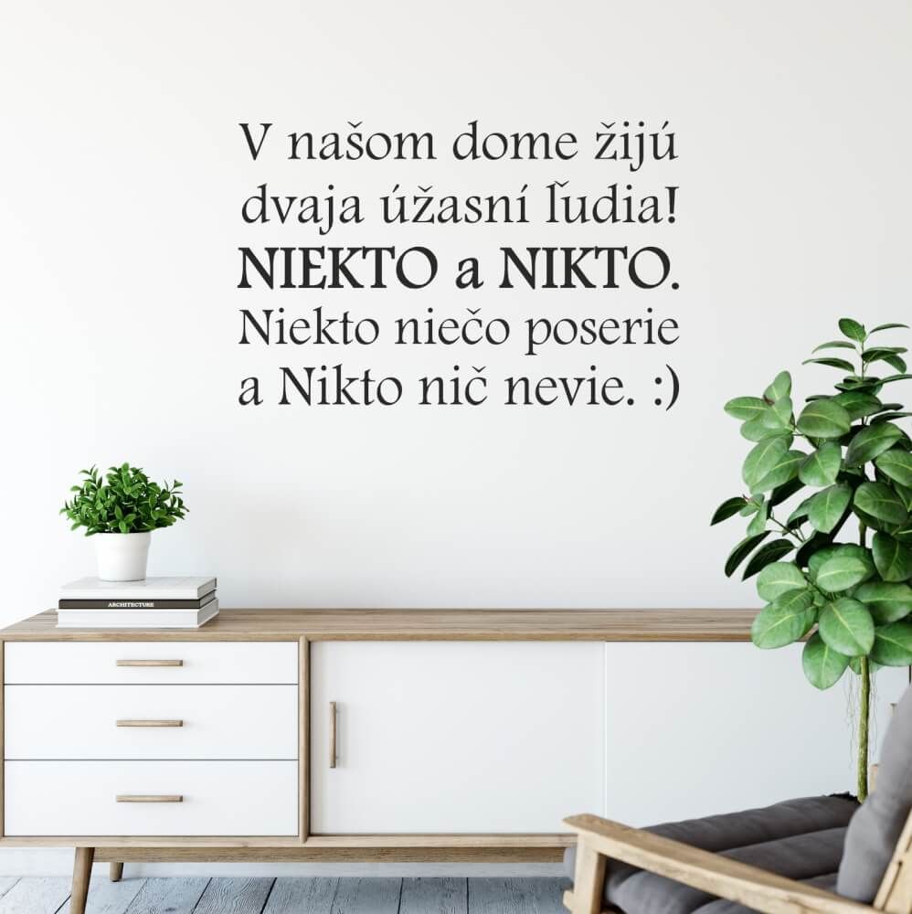 Samolepka - Niekto a Nikto