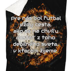 Deka Futbal je cesta (Podšitie baránkom: ÁNO)