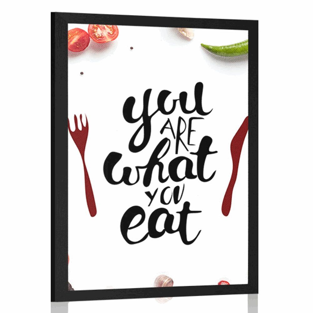 Plagát s nápisom - You are what you eat - 20x30 black