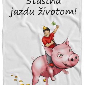 Deka Šťastnú jazdu životom (Podšitie baránkom: NE)