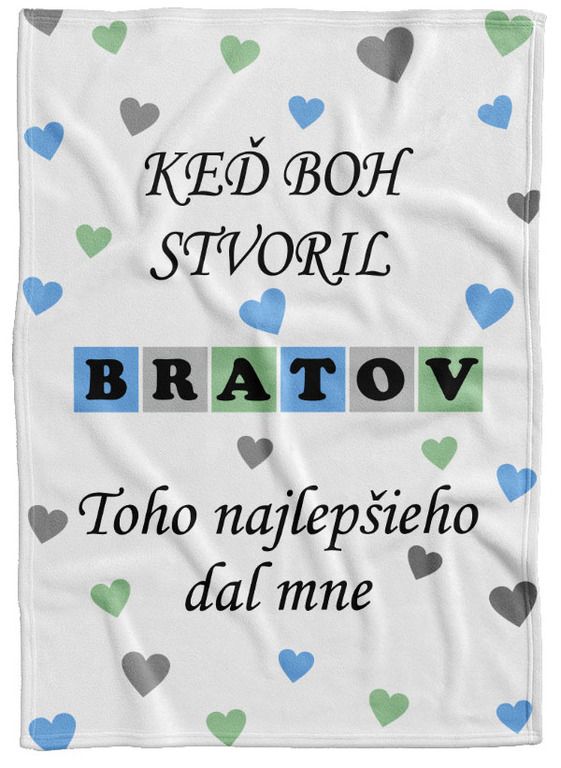 Deka Keď boh stvoril bratov